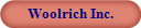 Woolrich Inc.