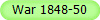 War 1848-50