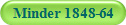 Minder 1848-64