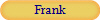Frank