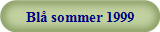 Bl sommer 1999