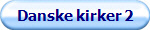 Danske kirker 2