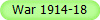 War 1914-18