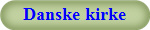 Danske kirke