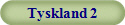 Tyskland 2